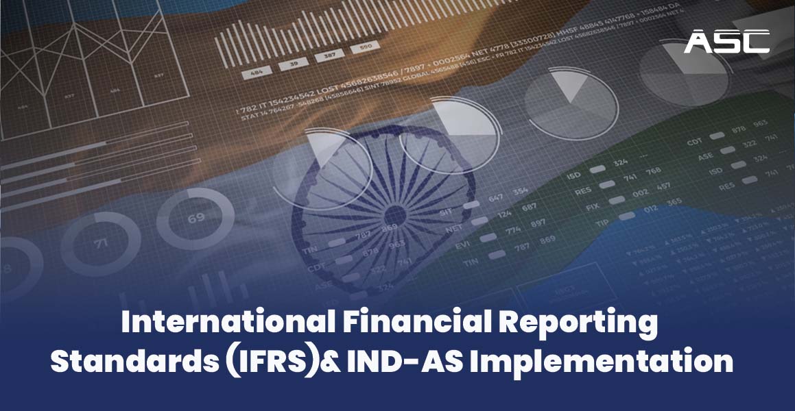 International Financial Reporting Standards (IFRS) & IND-AS Implementation